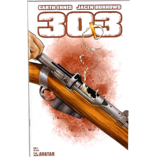 Garth Ennis' 303, #Six
