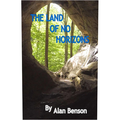 By Alan Benson (Author) The Land of No Horizons