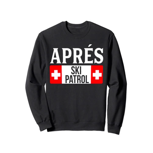 Funny Vintage Skiing Skier Winter Sports Snow LC Skiing Apres Ski Patrol Skier Winter Sports Sweatshirt