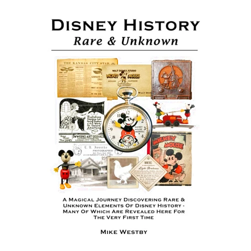 Mike Westby Disney History - Rare & Unknown