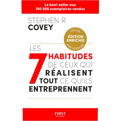 French Edition by Stephen M. R. Covey (Author), Magali Guenette (Translator), Sean Covey (Contributor) & 0 more Format: Kindle Edition Les 7 habitudes de ceux qui réalisent tout ce qu'ils entreprennent - éd. 2023 (French Edition)