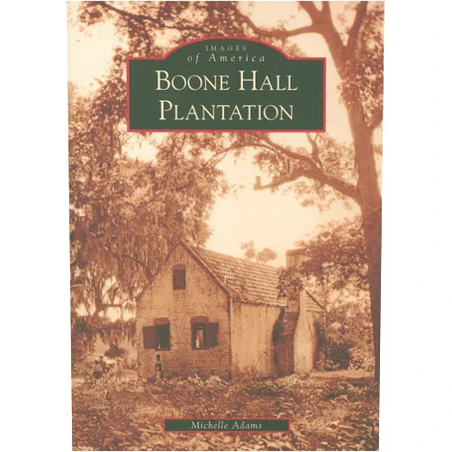 Michelle Adams Boone Hall Plantation (Images of America)