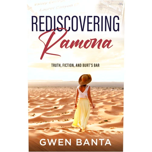 Gwen Banta Rediscovering Ramona: Truth, Fiction, and Burt's Bar