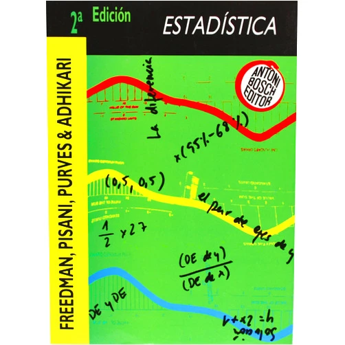 David Freedman,Robert Pisani,Roger Purves,Alicia Coduras,Toni Cuffí Estadística, 2ª ed.