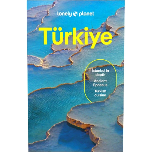 Ömercan Kaçar,Mark Elliott,Ismet Ersoy,Steve Fallon,Jennifer Hattam,Virginia Maxwell,Owen Morton Lonely Planet Turkiye (Travel Guide)