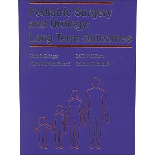 By Mark D. Stringer (Author), M.D. Oldham, Keith T. (Author), Edward R. Howard (Author), Pierre D. E. Mouriquand (Author) & 1 more Pediatric Surgery and Urology: Long Term Outcomes