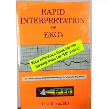 Dale Dubin Rapid Interpretation of EKG's, Sixth Edition