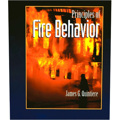 James G. Quintiere Principles of Fire Behavior