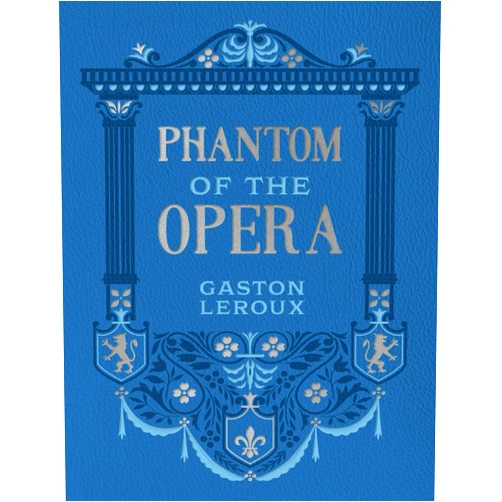 Gaston Leroux Phantom of the Opera (Chartwell Deluxe Editions)
