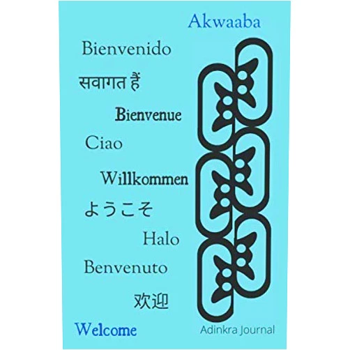 Adinkra Papabi Adinkra Journal Akwaaba Welcome: In Multiple Languages - Beautiful Adinkra Symbol Lined (Teal and Black) 120 page Writing Notebook Diary Gift Idea