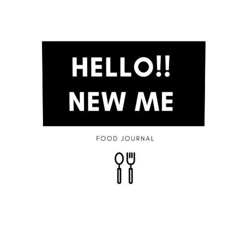 MK Fit Books Hello New Me!! Food Journal: Food Tracker, Daily Tracker, Sleep, Activity, Water, Meal Tracker, Personal Daily Food and Exercise Journal, Black & White Soft Cover