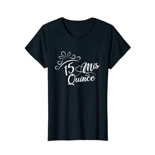 Quinceanera 15th Birthday Apparel Quinceanera 15 Mis Quince 15th Birthday T-Shirt