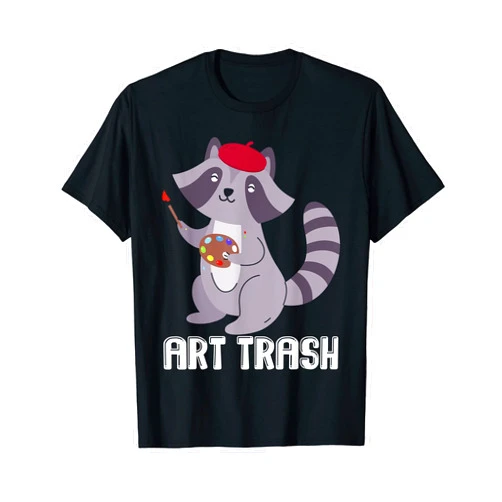 Great Gift for Racoon Quote Lover Trash Expert Art Trash Racoon, Artist Painting Racoons Lover Paint T-Shirt