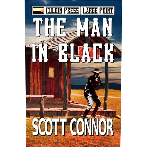 By Scott Connor (Author) The Man in Black: Large Print