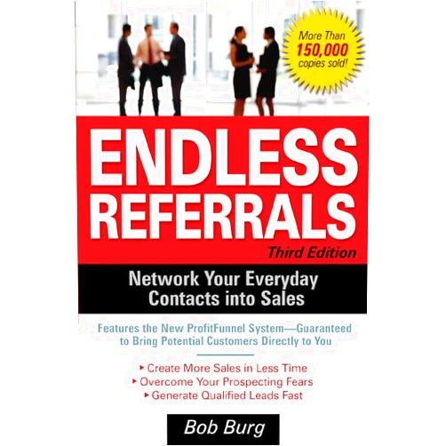 Bob Burg Endless Referrals, Third Edition