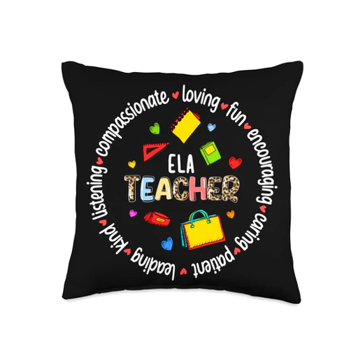 ELA Teaching For Best ELA Teacher ELA Appreciation English Language Arts Teacher Throw Pillow, 16x16, Multicolor