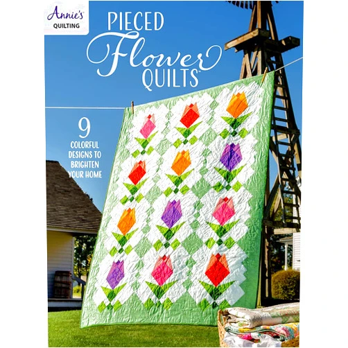 Annie's Pieced Flower Quilts