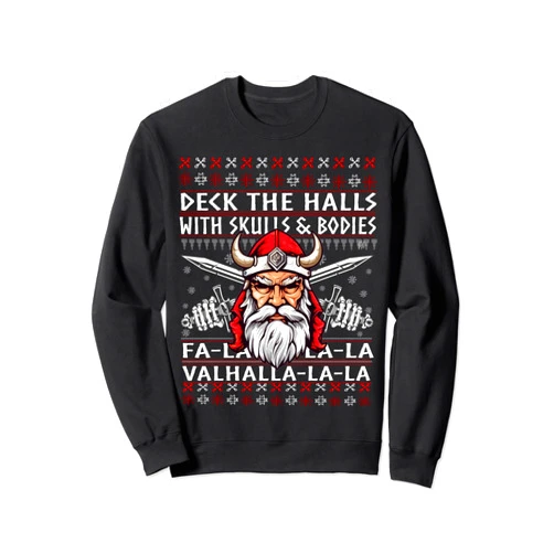 PositivityUp Designs Deck The Halls With Skulls And Bodies Funny Viking Christmas Sweatshirt