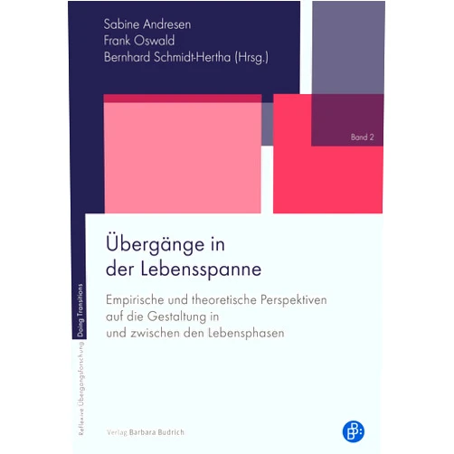 German Edition by Sabine Andresen (Editor), Frank Oswald (Editor), Bernhard Schmidt-Hertha (Editor) & 0 more Format: Kindle Edition Übergänge in der Lebensspanne: Empirische und theoretische Perspektiven auf die Gestaltung in und zwischen den Lebensphasen (Reflexive Übergangsforschung – Doing Transitions 2) (German Edition)