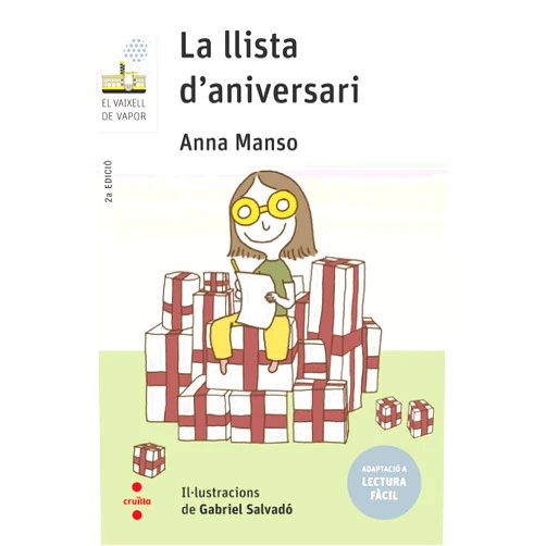 Spanish Edition by Anna Manso Munné (Author), Gabriel Salvadó (Illustrator) La llista d'aniversari (Lectura fàcil)