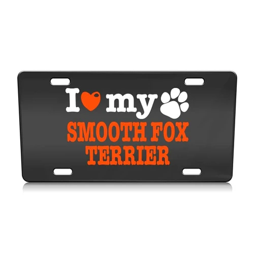 Press Fans I Love My Smooth Fox Terrier Dog S.Steel Car SUV Truck License Plate Decorative Tag Chrome-D#y11
