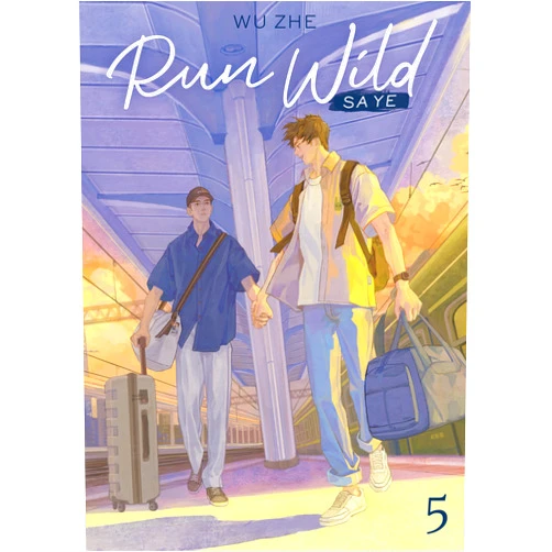 Wu Zhe,Ding Yue Rong,Tayue Jin Run Wild: Sa Ye (Novel) Vol. 5