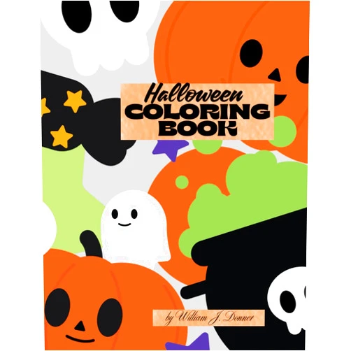 By William J Donner (Author) Halloween Coloring Book: Created by William J. Donner