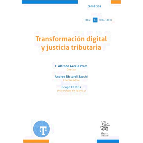 Spanish Edition by Francisco Alfredo GARCÍA PRATS (Author), Ubaldo González de Frutos (Author), Guillermo Sánchez Archidona Hidalgo (Author), Alma Delia Virto Aguilar (Author), Andrea Laura Riccardi Sacchi (Author), Andrea Riccardi Sacchi (Author), Mariano F. Braccia (Author), Alfredo Collosa (Author), Leopoldo Parada (Author), Carlos Protto (Author), Santiago Segarra (Author) & 9 more Transformación digital y justicia tributaria
