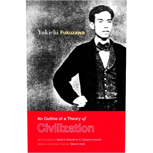 By Yukichi Fukuzawa (Author), Takenori Inoki (Introduction), David Dilworth (Translator), G. Cameron Hurst III (Translator) & 1 more Format: Kindle Edition An Outline of a Theory of Civilization