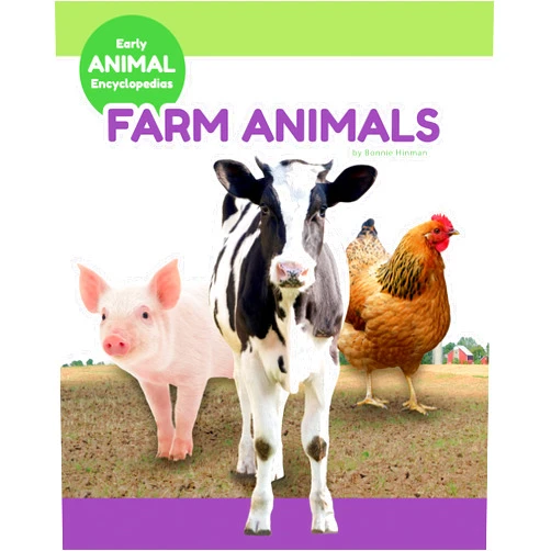 Bonnie Hinman Farm Animals (Early Animal Encyclopedias)