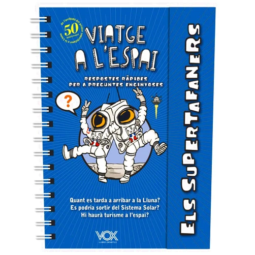 Catalan Edition by Vox Editorial (Author), Octavi Torné Bacaria (Illustrator) Els supertafaners. Viatge a l'espai