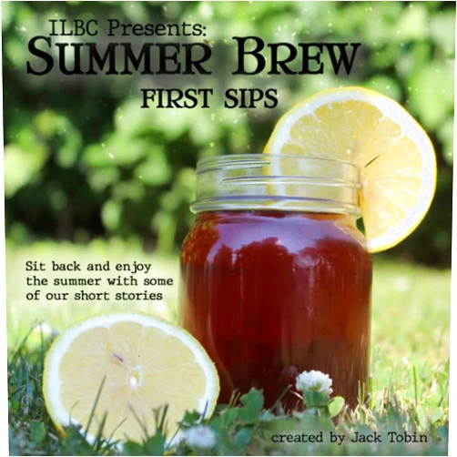 By Jack Tobin (Author), Rachel Himelright (Author), Brylie Tobin (Author), Jason Lee Queen (Author), Dirk Tylear (Author), Melissa Howell (Author), Chloe Renee Tobin (Contributor) & 3 more Summer Brew: First Sips