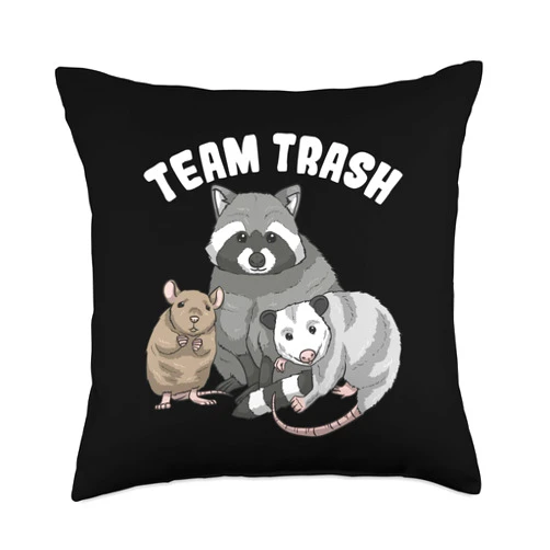 Funny Gifts for Raccoon, Opossum, or Rat Lovers Rat Raccoon Racoon Opossum Possum Team Trash Funny Gift Throw Pillow