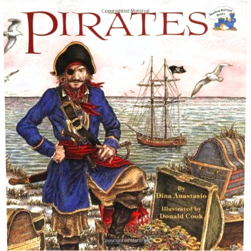 By Dina Anastasio (Author) By Dina Anastasio Pirates (Grosset & Dunlap All Aboard Book) (Paperback) March 17, 1997
