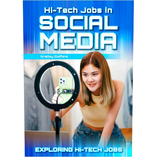 Bradley Steffens Hi-tech Jobs in Social Media (Exploring Hi-tech Jobs)