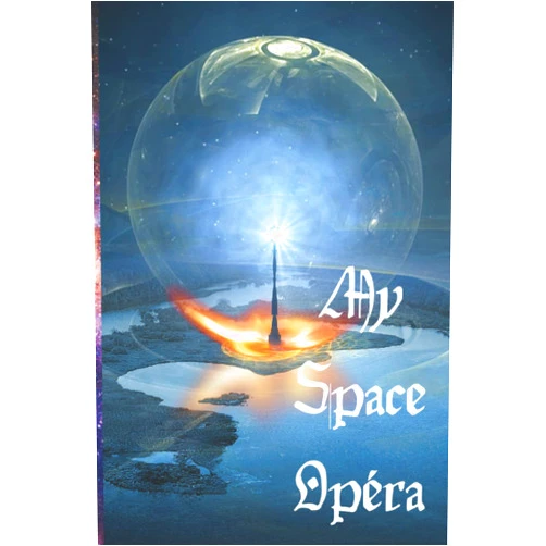 J.D.R MASTER EDITION My Space Opéra: Mes récits de science-fiction / Mes histoires de Space Opéra / Space Opéra Journal (French Edition)