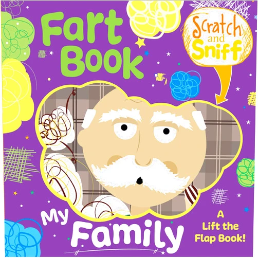 Buddy & Barney: Scratch & Sniff Book: My Family Fart Book - Rhyming Board Book, Lift The Flap, 6 Real Smells, Funny Reading, Toddlers & Kids Ages 2+