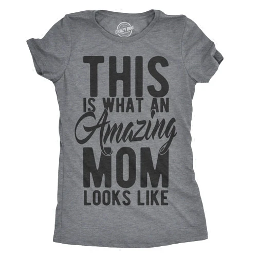 Crazy Dog T-Shirts Womens This is What an Amazing Mom Looks Like T Shirt Funny Family Tee for Ladies