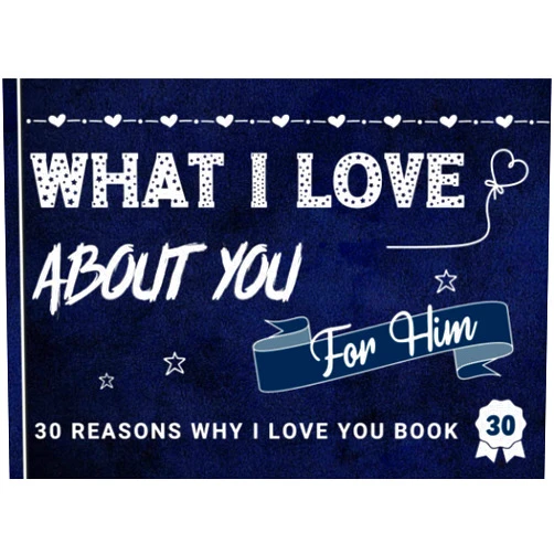 Funny Note EightIdd Reasons Why I Love You Book: What I Love About You Book - Fill In The Blank With Fun, Cute, Romantic Reasons Why You Love Your Boyfriend Or Husband ... for Valentines Day, Birthday, or Anniversary