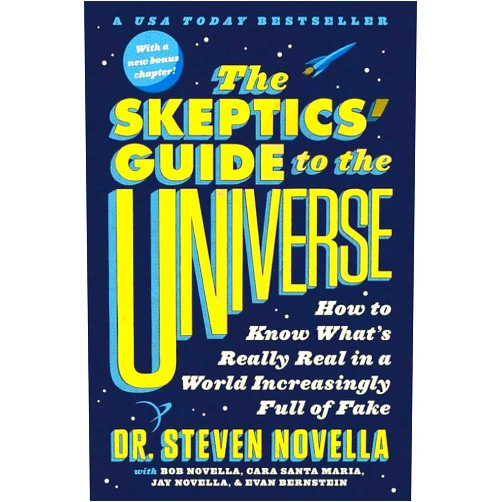 Steven Novella The Skeptic's Guide to the Universe