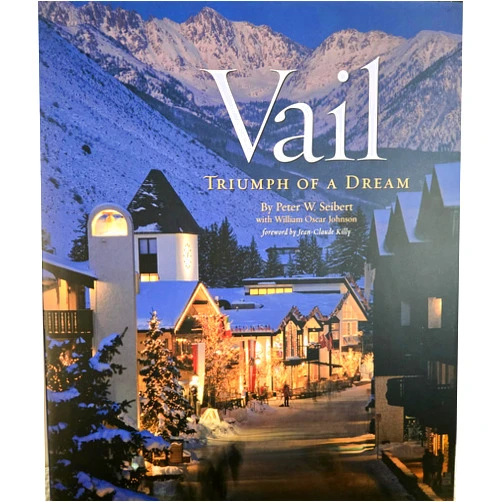By Peter W. Seibert (Author), William Oscar Johnson (Author), Jean Claude Killy (Author) & 0 more Vail, (Colorado): Triumph of a Dream