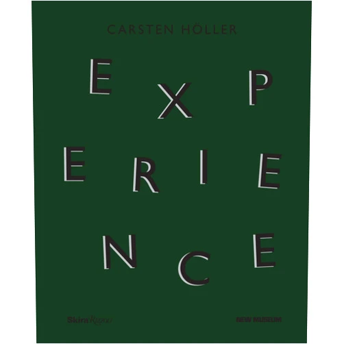 By Daniel Birnbaum (Contributor), Lynne Cooke (Contributor), Massimiliano Gioni (Contributor), Jessica Morgan (Contributor), Hans Ulrich Obrist (Contributor) & 2 more Carsten Höller: Experience