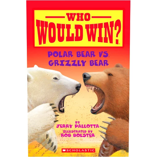Jerry Pallotta,Rob Bolster Polar Bear vs. Grizzly Bear (Who Would Win?)