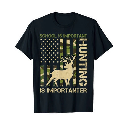 School is important but HUNTING is Importanter tee School is important but HUNTING is Importanter Deer Hunting T-Shirt