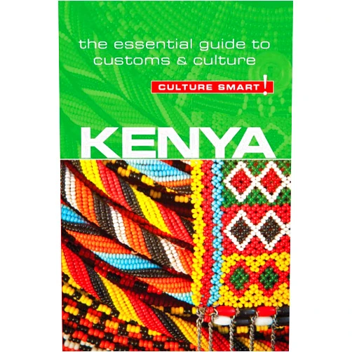 Jane Barsby Kenya - Culture Smart!: The Essential Guide to Customs & Culture