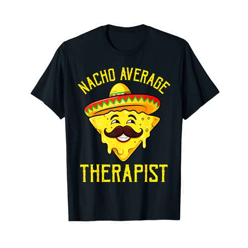 Cinco De Mayo Mexican Tees for Men Women Kids. Nacho Average Therapist Shirt Matching Family Cinco De Mayo T-Shirt