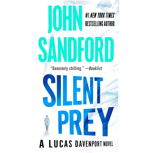 John Sandford Silent Prey (The Prey Series Book 4)