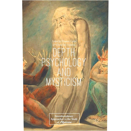 By Thomas Cattoi (Editor), David M. Odorisio (Editor) Depth Psychology and Mysticism (Interdisciplinary Approaches to the Study of Mysticism)