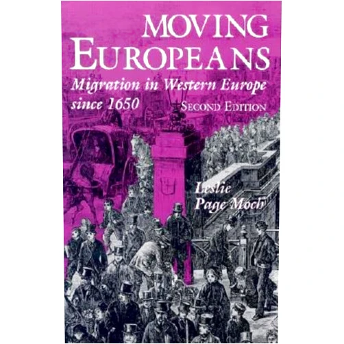 By Leslie Page Moch (Author) Format: Kindle Edition Moving Europeans, Second Edition: Migration in Western Europe since 1650