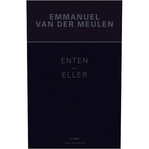 Éric De Chassey Emmanuel van der meulen enten eller